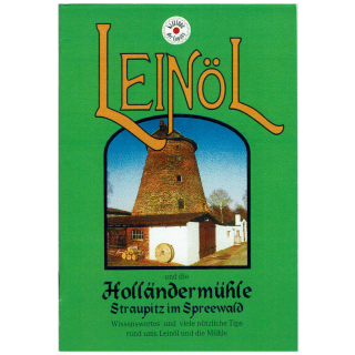 Leinöl: Holländermühle Straupitz im Spreewald [Taschenbuch]